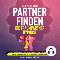 Den perfekten Partner finden - die Traumpartner Hypnose