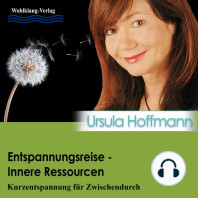 Entspannungsreise - Inneres Ressourcen