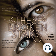 These Broken Stars. Lilac und Tarver