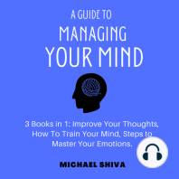 A Guide to Managing Your Mind