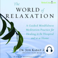 The World of Relaxation
