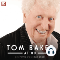 Tom Baker at 80