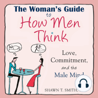 The Woman's Guide to How Men Think