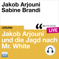 Jakob Arjouni und die Jagd nach Mr. White - lit.COLOGNE live (Ungekürzt)