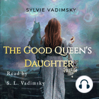 The Good Queen's Daughter