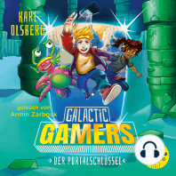 Galactic Gamers (Band 3) - Der Portalschlüssel