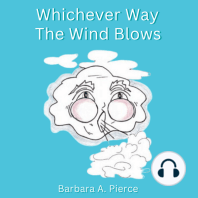 Whichever Way The Wind Blows