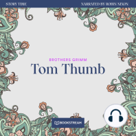 Tom Thumb - Story Time, Episode 62 (Unabridged)