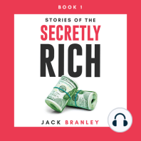 Stories of The Secretly Rich