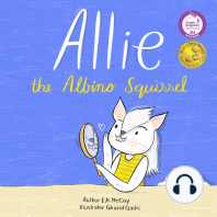 Allie the Albino Squirrel
