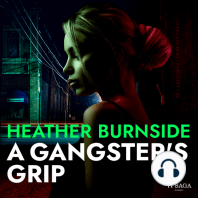 A Gangster's Grip