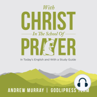 Andrew Murray With Christ In The School Of Prayer