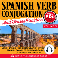 Spanish Verb Conjugation And Tenses Practice Volume IV