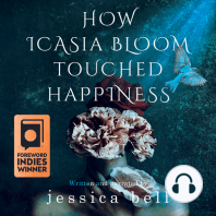 How Icasia Bloom Touched Happiness