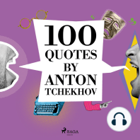 100 Quotes by Anton Tchekhov