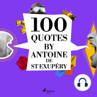 100 Quotes by Antoine de St Exupéry