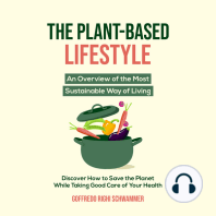 The Plant-Based Lifestyle