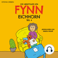 Die Abenteuer von Fynn Eichhorn Teil 4