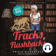 Tracks and Flashbacks