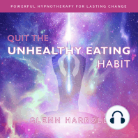 Quit The Unhealthy Eating Habit