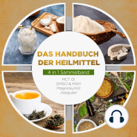 Das Handbuch der Heilmittel - 4 in 1 Sammelband