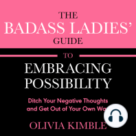 The Badass Ladies' Guide to Embracing Possibility