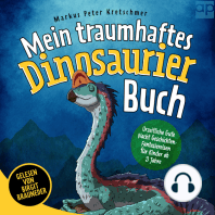 Mein traumhaftes Dinosaurier Buch – Urzeitliche Gute Nacht Geschichten