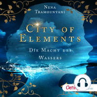 City of Elements 1. Die Macht des Wassers