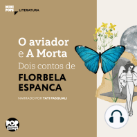 O aviador e A Morta - dois contos de Florbela Espanca