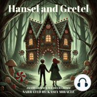 Hansel and Gretel