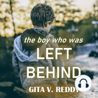 The Boy Who Was Left Behind