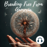 Breaking Free from Anorexia
