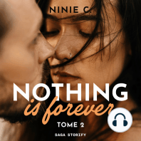 Nothing is forever, Tome 2