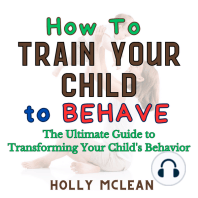 How to Train Your Child to Behave