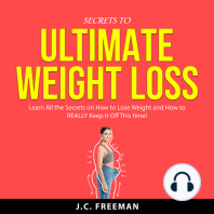 Secrets to Ultimate Weight Loss