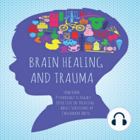 Brain Healing and Trauma