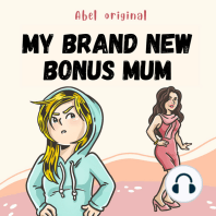 My Brand New Bonus Mum, Season 1, Episode 2