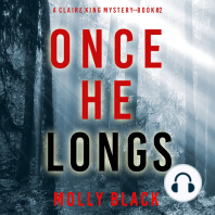 Once He Longs (A Claire King FBI Suspense Thriller—Book Two)