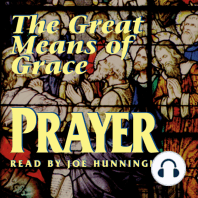 Prayer the Great Means of Grace