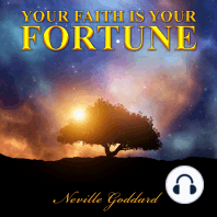 Your Faith is Your Fortune