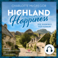 Die Weberei von Kirkby - Highland Happiness, Band 1 (ungekürzt)