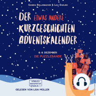 Die Puzzlebande (Teil 1) - Der etwas andere Kurzgeschichten Adventskalender, Türchen 6 (ungekürzt)