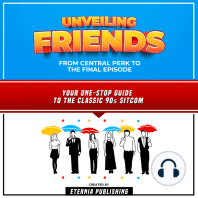 Unveiling Friends