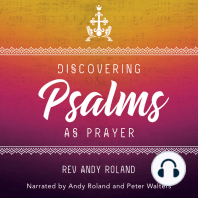 Discovering the Psalms as Prayer