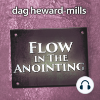 Flow in the Anointing