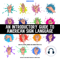 An Introductory Guide To American Sign Language