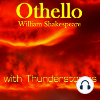 Othello by William Shakespeare - with Thunderstorms