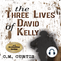 the Three Lives of David Kelly
