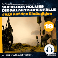 Jagd auf den Einäugigen (Sherlock Holmes - Die galaktischen Fälle, Folge 19)