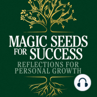 Magic Seeds for Success